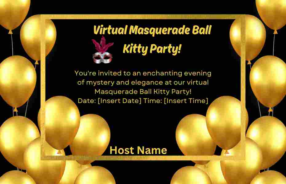 invitation card for Virtual Masquerade Ball Kitty Party!