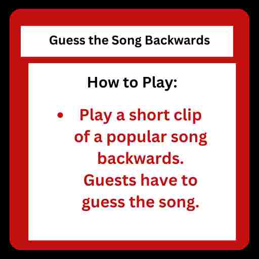 Guess The Song Backwards