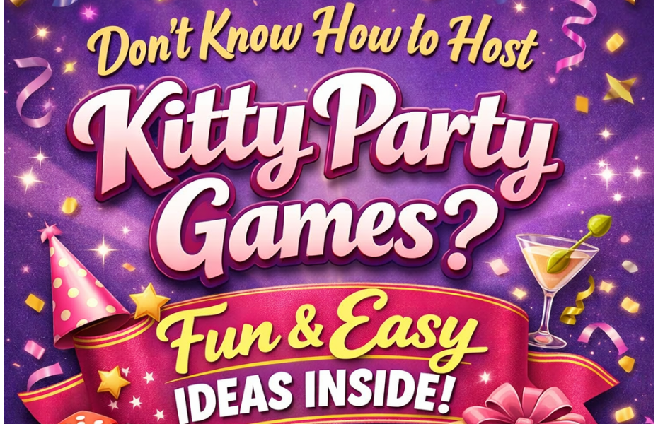 How To Host Kitty Party Games